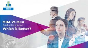 MBA Vs MCA Detailed Comparison: Which Is Better? - Placemnts - 2024