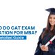 CAT Exam Preparation Guide