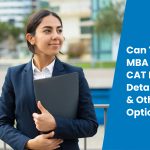 MBA Without CAT Exam Guide